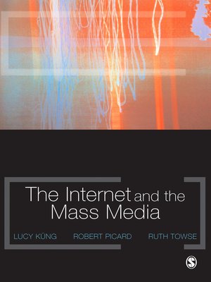 cover image of The Internet and the Mass Media